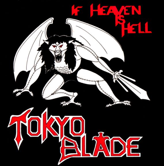 TOKYO BLADE - If Heaven is Hell cover 
