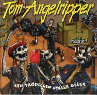 TOM ANGELRIPPER - Ein Tröpfchen voller Glück cover 
