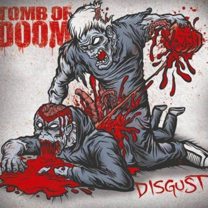 TOMB OF DOOM - Disgust cover 
