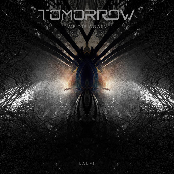 TOMORROW WE DIE AGAIN - Lauf! cover 