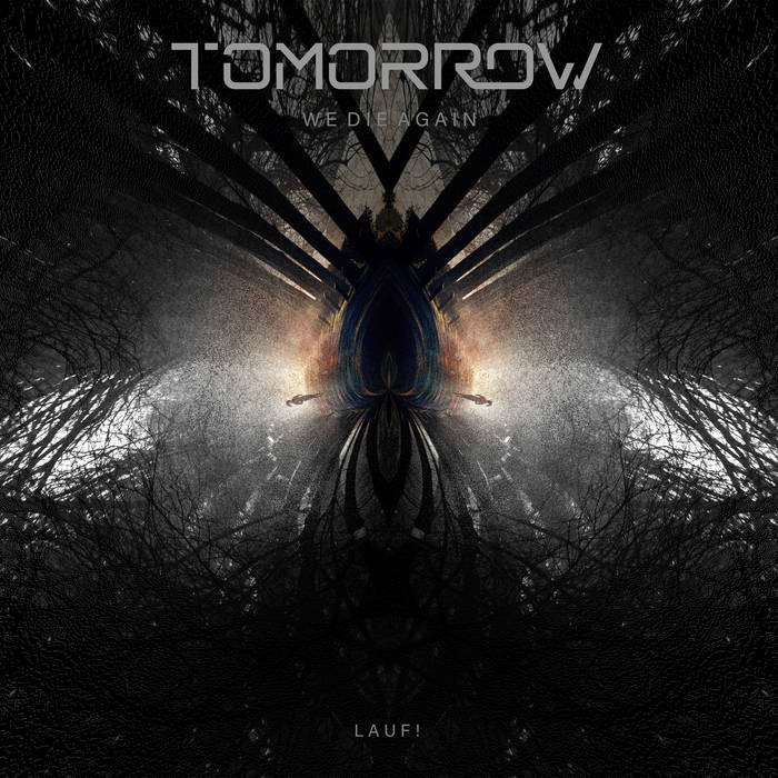 TOMORROW WE DIE AGAIN - Lauf! cover 