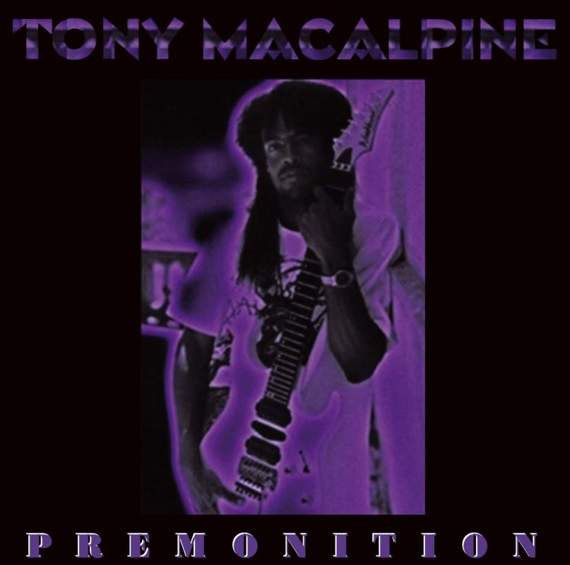 TONY MACALPINE - Premonition cover 