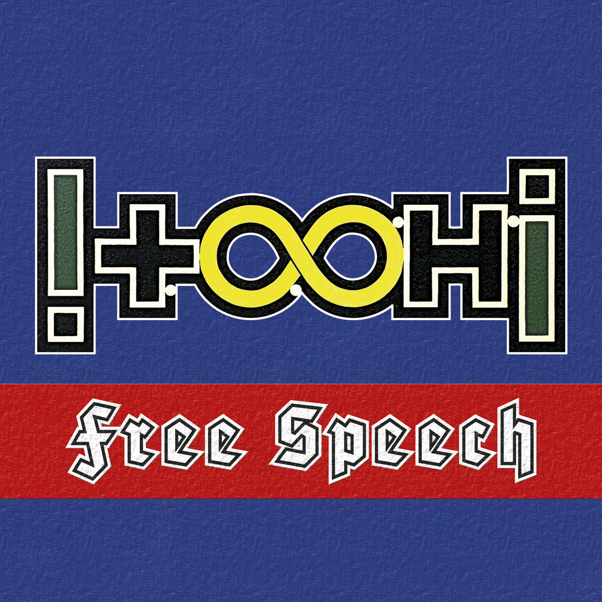 !T.O.O.H.! - Free Speech cover 