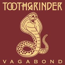 TOOTHGRINDER - Vagabond cover 