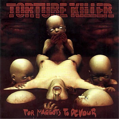 TORTURE KILLER - For Maggots to Devour cover 