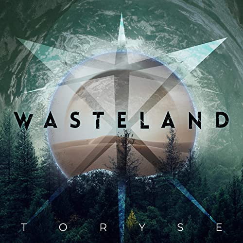 TORYSE - Wasteland cover 