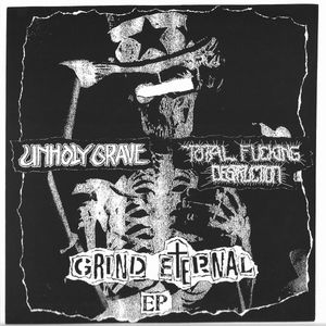 TOTAL FUCKING DESTRUCTION - Grind Eternal EP cover 