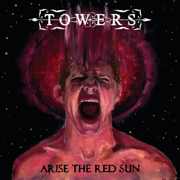TOWERS - Arise The Red Sun cover 