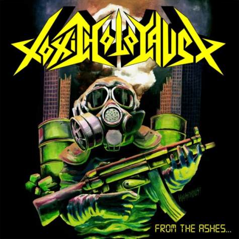 TOXIC HOLOCAUST - From the Ashes of Nuclear Destruction cover 