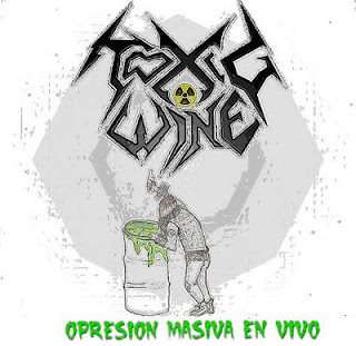 TOXIC WINE - Opresión Masiva en Vivo cover 