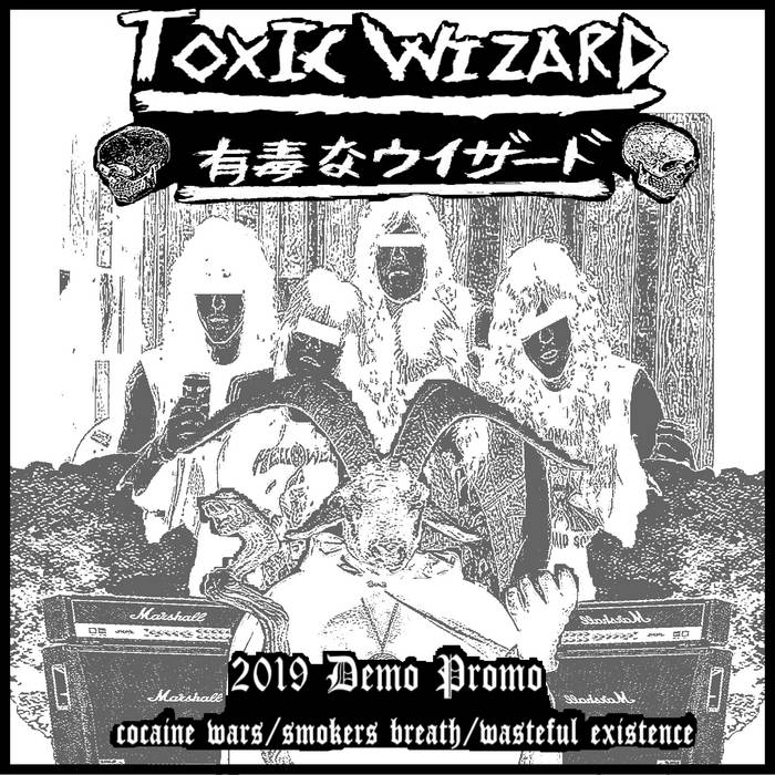 TOXIC WIZARD - 2019 Demo Promo cover 