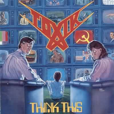 TOXIK - Think This cover 