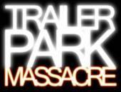 TRAILER PARK MASSACRE - Demo 2010 cover 