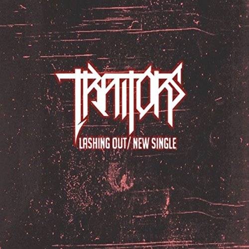 TRAITORS - Lashing Out cover 