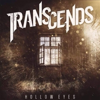 TRANSCENDS - Hollow Eyes cover 