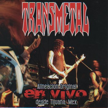 TRANSMETAL - en vivo desde Tijuana cover 