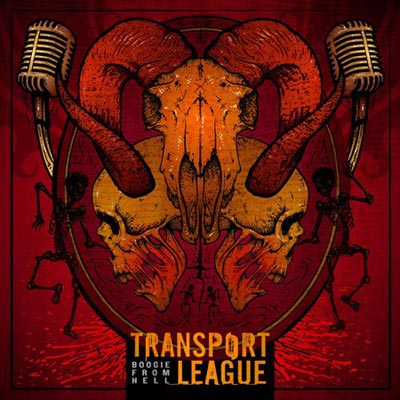 TRANSPORT LEAGUE - Boogie From Hell cover 