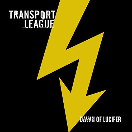 TRANSPORT LEAGUE - Dawn Of Lucifer cover 