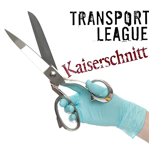 TRANSPORT LEAGUE - Kaiserschnitt cover 