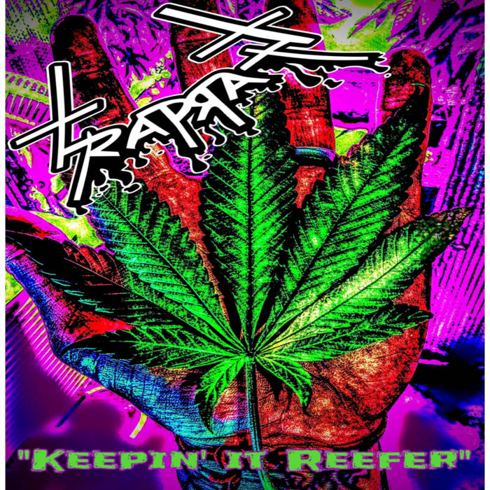 TRAP RATT - Keepin' It Reefer cover 