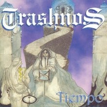 TRASHNOS - Tiempo cover 