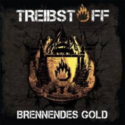 TREIBSTOFF - Brennendes Gold cover 