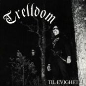 TRELLDOM - Til evighet... cover 