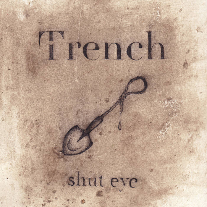 TRENCH (AB) - Shut Eye cover 