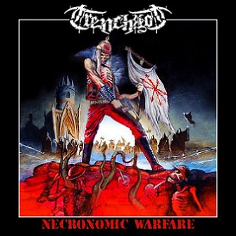 TRENCHROT - Necronomic Warfare cover 