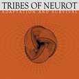 TRIBES OF NEUROT - Adaptation and Survival: The Insect Project cover 