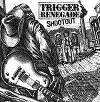 TRIGGER RENEGADE - Shootout 7