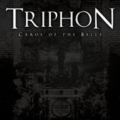 TRIPHON - Carol Of The Bells cover 
