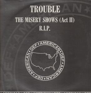 TROUBLE - The Misery Shows cover 