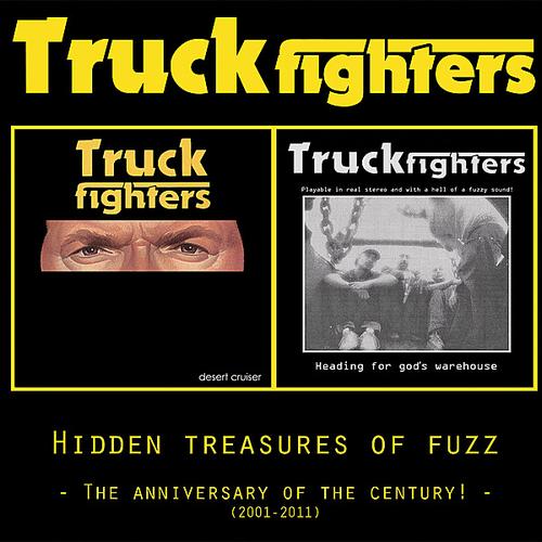 TRUCKFIGHTERS - Hidden Treasures of Fuzz: The Anniversary of the Century cover 