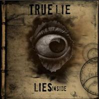 TRUE LIE - Lies Inside cover 