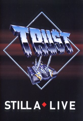 TRUST - Still A Live cover 