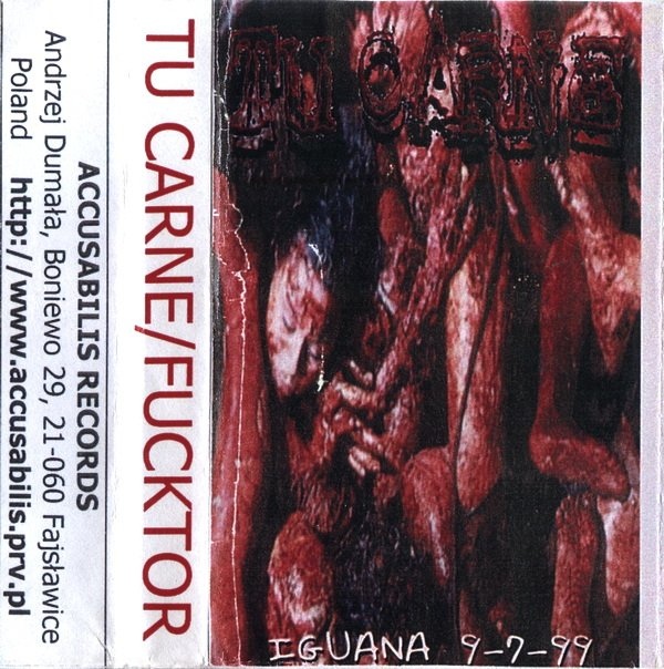TU CARNE - Mass Acra Tura / Iguana 9-7-99 cover 