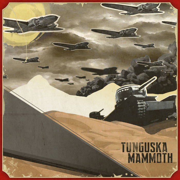 TUNGUSKA MAMMOTH - Tunguska Mammoth cover 