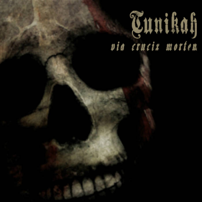 TUNIKAH - Via Crucix Mortem cover 
