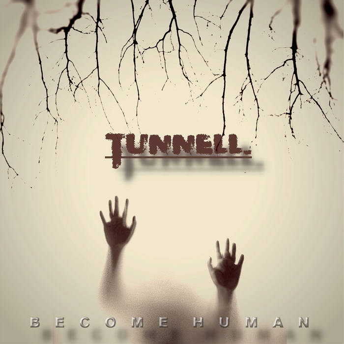 TUNNELL - Become Human cover 
