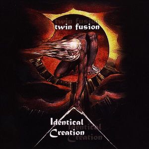 TWIN FUSION - Identical Creation cover 