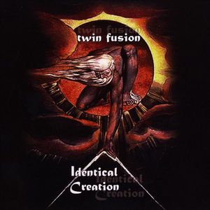 TWIN FUSION - Identical Creation cover 
