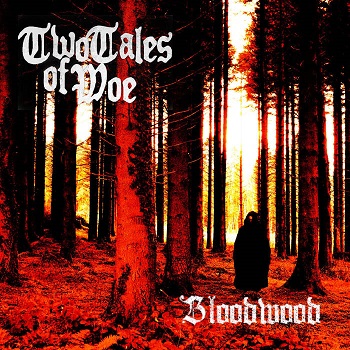 TWO TALES OF WOE - BloodWood cover 