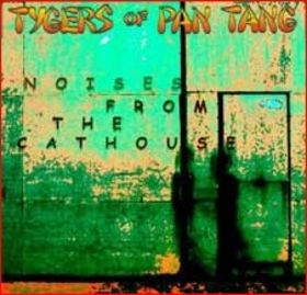 TYGERS OF PAN TANG - Noises From the Cathouse cover 
