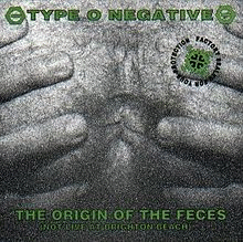 TYPE O NEGATIVE - The Origin of the Feces cover 