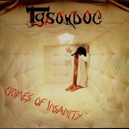 TYSONDOG - Crimes of Insanity cover 