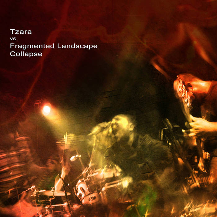 TZARA - Tzara Vs. Fragmented Landscape Collapse cover 