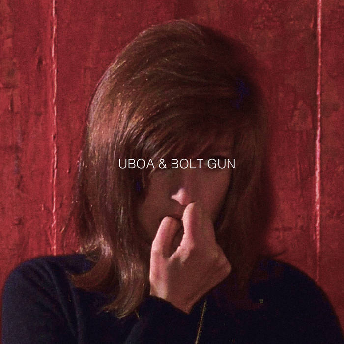 UBOA - Uboa & Bolt Gun cover 