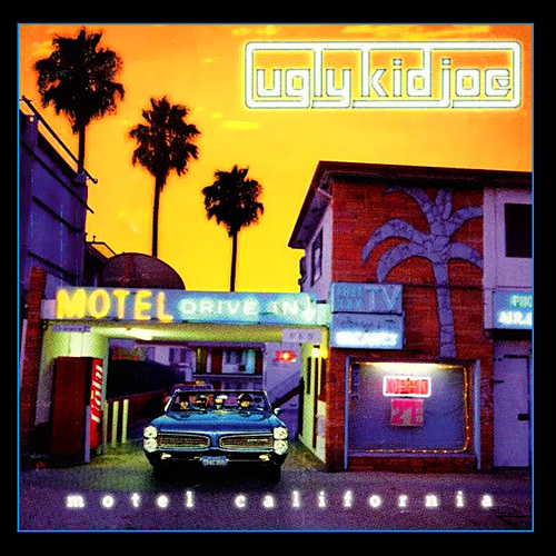 UGLY KID JOE - Motel California cover 