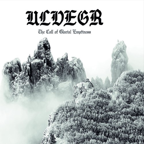 ULVEGR - The Call of Glacial Emptiness cover 